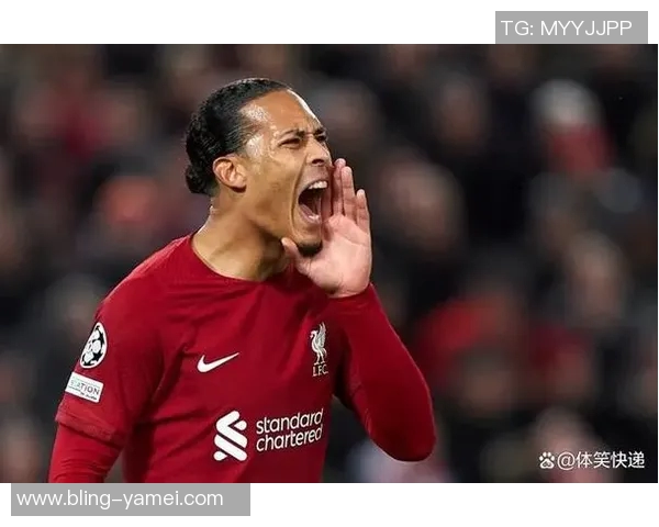 范戴克召集利物浦队内会议回顾去年曼联失利教训展望未来表现